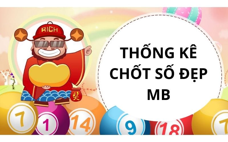 Bảng thống kê KQXS chốt số đẹp