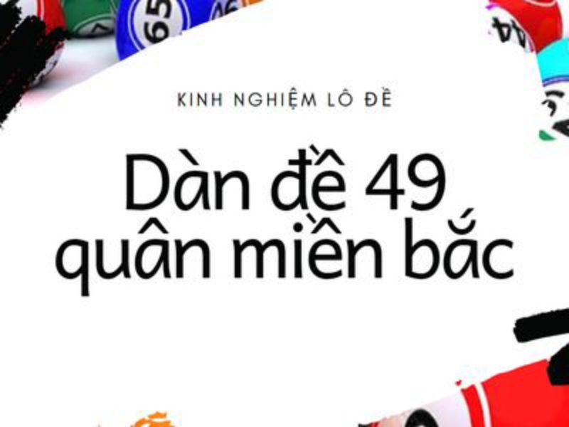 Cách soi dàn đề 49 số như thế nào?