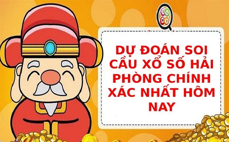 Dự đoán xổ số Hải Phòng cực chuẩn giúp trúng đậm