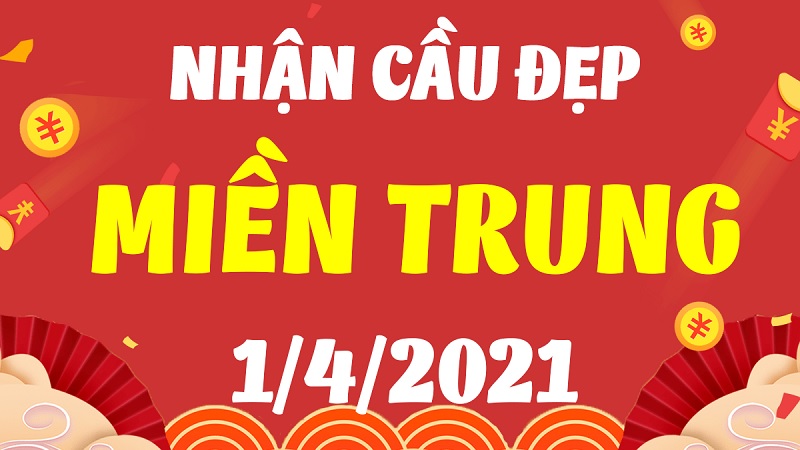 Dự đoán KQ xổ số miền Trung thứ năm 1/4/2021 gợi ý số đẹp