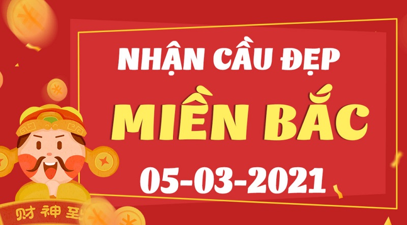 Dự đoán XSMB thứ 6 ngày 5/3/2021 nhanh chóng và chính xác nhất