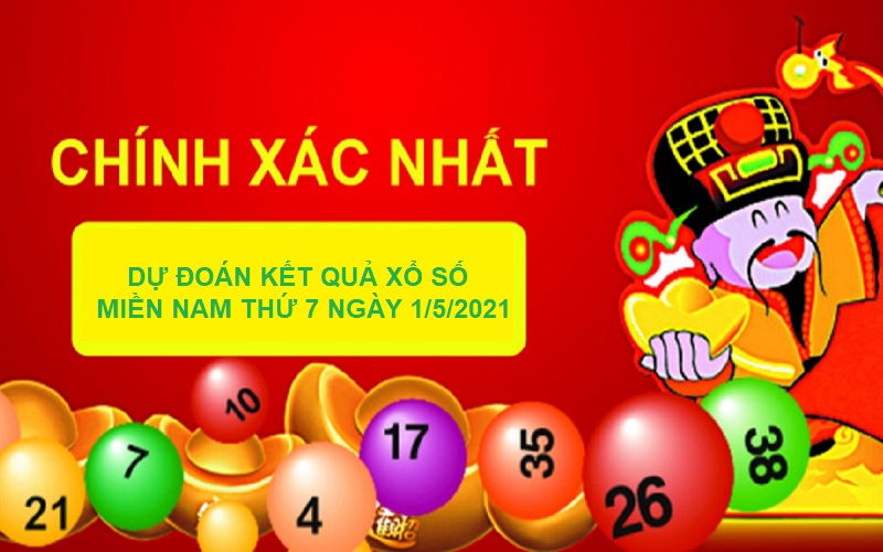 Dự đoán kết quả xổ số miền Nam thứ 7 ngày 1/5/2021