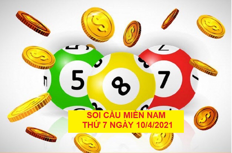 Soi cầu miền Nam thứ 7 ngày 10/4/2021 chốt lô cực hay