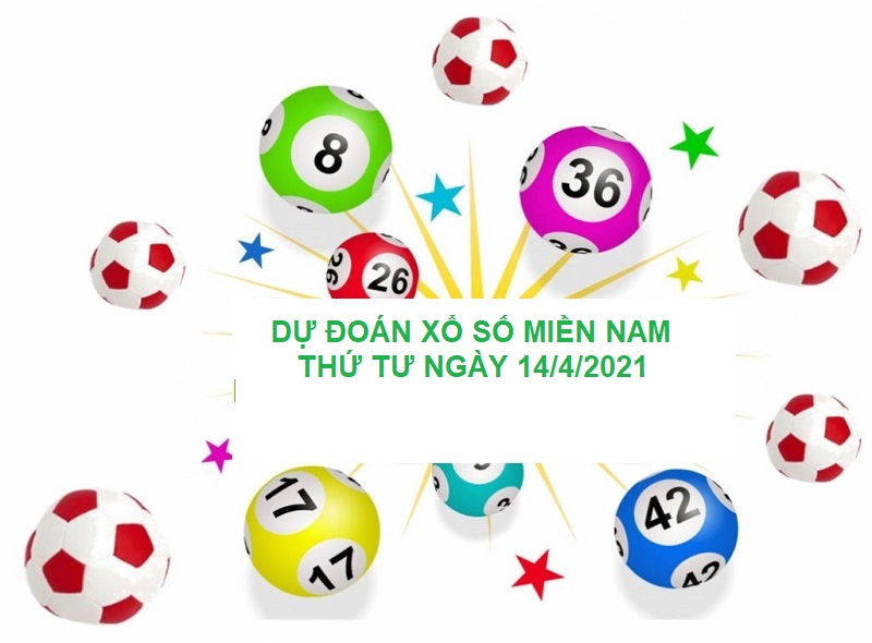 Chốt số dự đoán xổ số miền Nam thứ tư ngày 14/4/2021