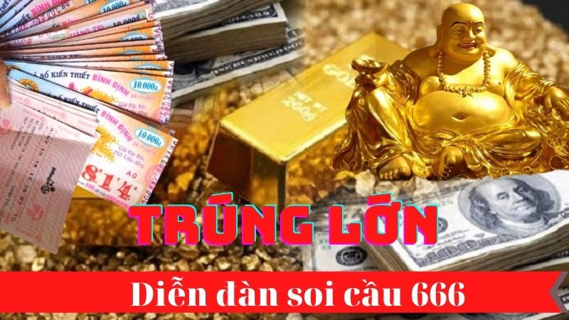 Soi cầu 666 – Soi Cầu MB 666 Hôm Nay Tỷ Lệ Trúng Cao