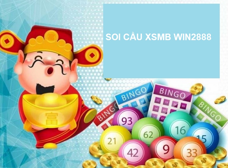 Soi cầu XSMB Win2888 Asia hôm nay – Soi cầu Win2888