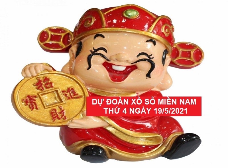 Dự đoán xổ số miền Nam thứ 4 ngày 19/5/2021 phân tích, thống kê cực chuẩn