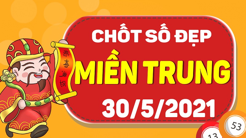 Dự đoán XSMT chủ nhật ngày 30/5/2021 khả năng về cao