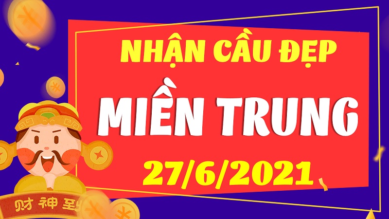 Dự đoán kết quả XSMT chủ nhật ngày 27/6/2021 chuẩn xác