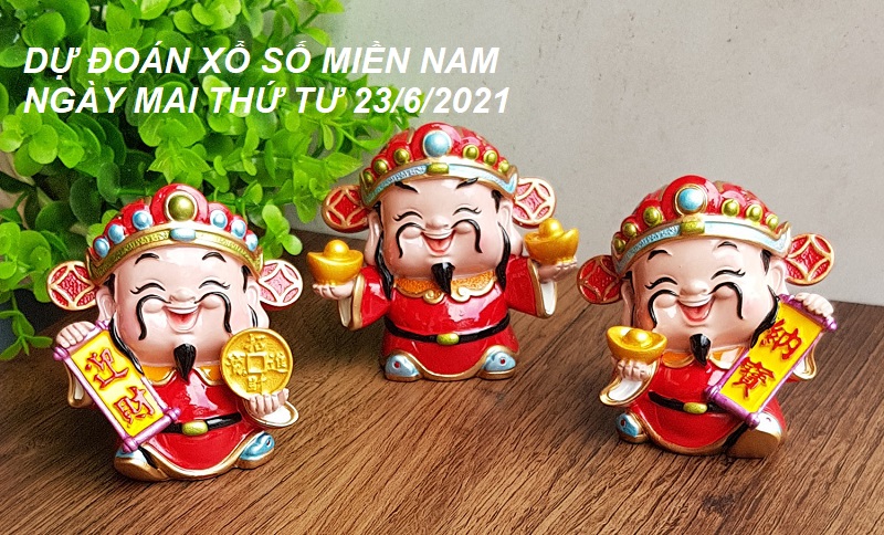 Dự đoán xổ số miền Nam ngày mai thứ tư 23/6/2021 về con gì?