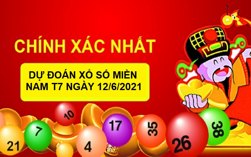 Dự đoán xổ số miền Nam T7 ngày 12/6/2021 thống kê lô tô chi tiết