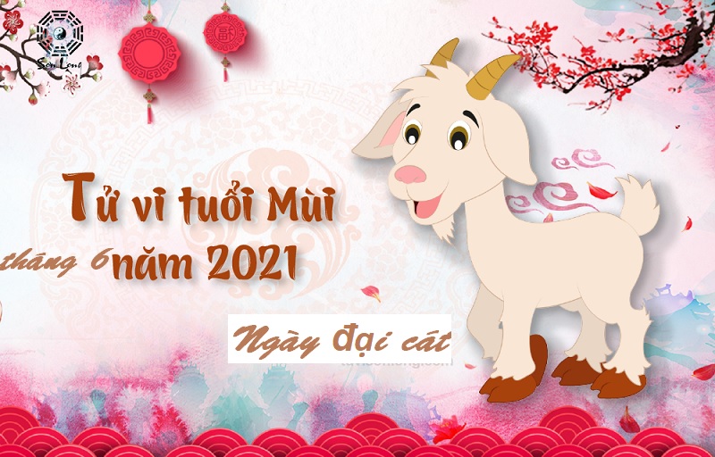 Ngày đại cát tháng 6 năm 2021 đối với 12 con giáp: Tuổi Tý có nhiều nổi trội