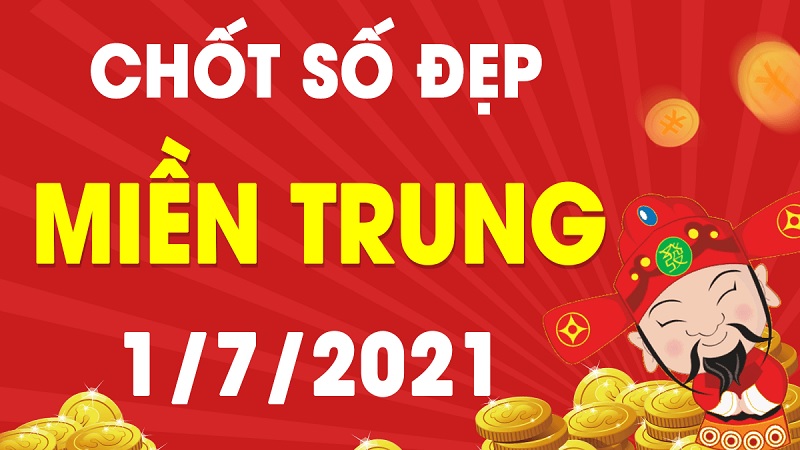 Soi cầu XSMT thứ năm ngày 1/7/2021 tỷ lệ trúng cao