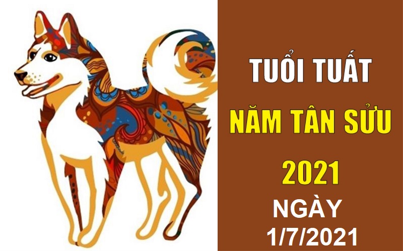 Tử vi ngày 1/7/2021 tuổi Tuất