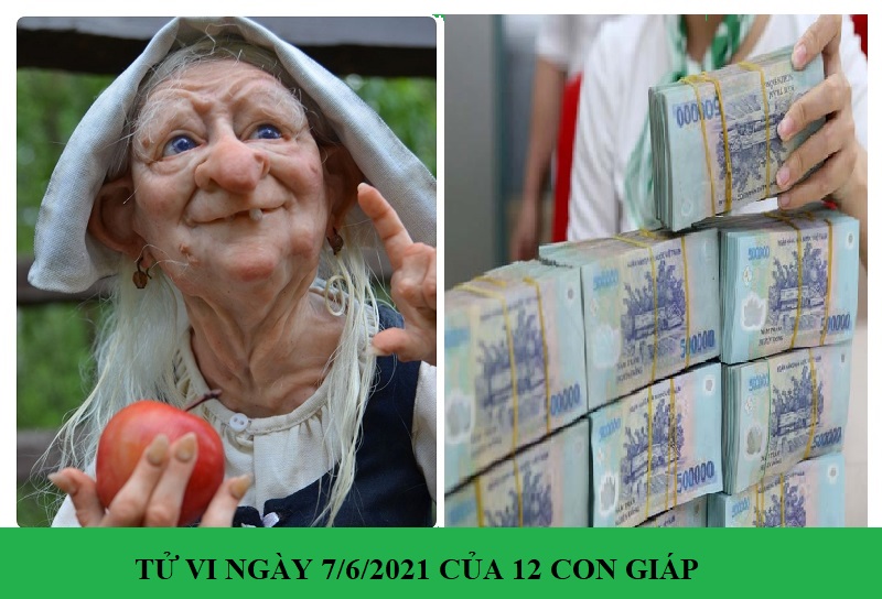 Xem tử vi ngày 7/6/2021 của 12 con giáp: Chính Tài với nhiều may mắn