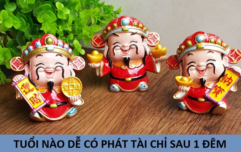 Tuổi nào dễ có phát tài chỉ sau một đêm? Sáng dậy thành tỷ phú?