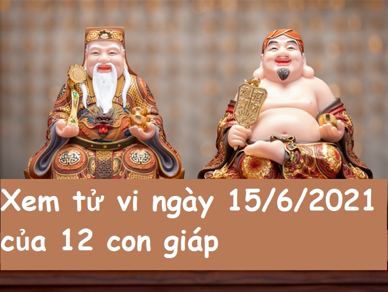 Xem tử vi ngày 15/6/2021 của 12 con giáp: Tuổi Dần khởi sắc