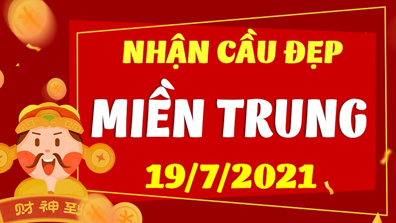 Dự đoán kết quả XSMT T2 ngày 19/7/2021 xác suất về cao