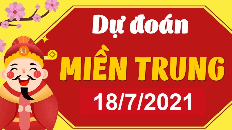 Dự đoán KQXSMT bữa CN ngày 18/7/2021 hôm nay sẽ về