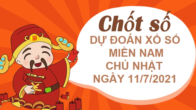 Dự đoán xổ số miền Nam chủ nhật ngày 11/7/2021 cực chuẩn