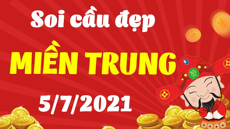 Dự đoán XS miền Trung T2 ngày 5/7/2021 chốt là chuẩn