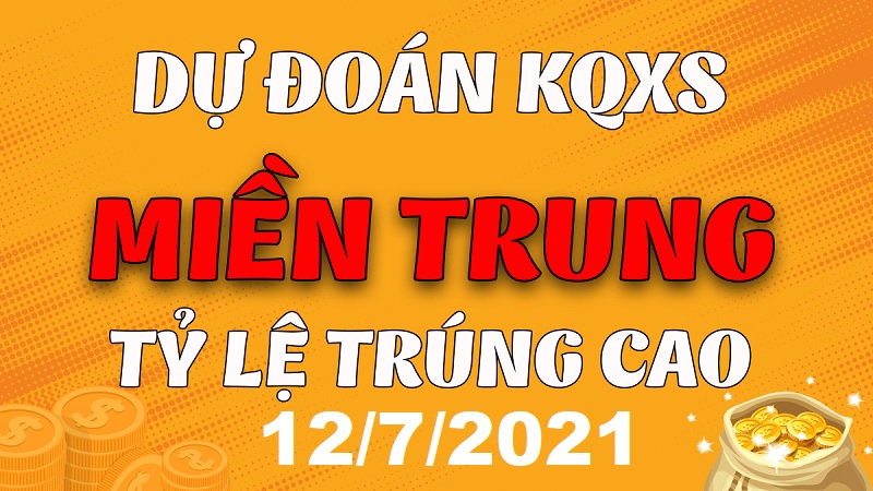 Dự đoán XSMT bữa T2 ngày 12/7/2021 xác suất về cao