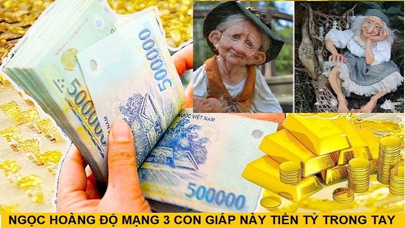 3 Ngày tới: Ngọc Hoàng độ mạng 3 con giáp này tiền tỷ trong tay, thoải mái mua nhà mua xe