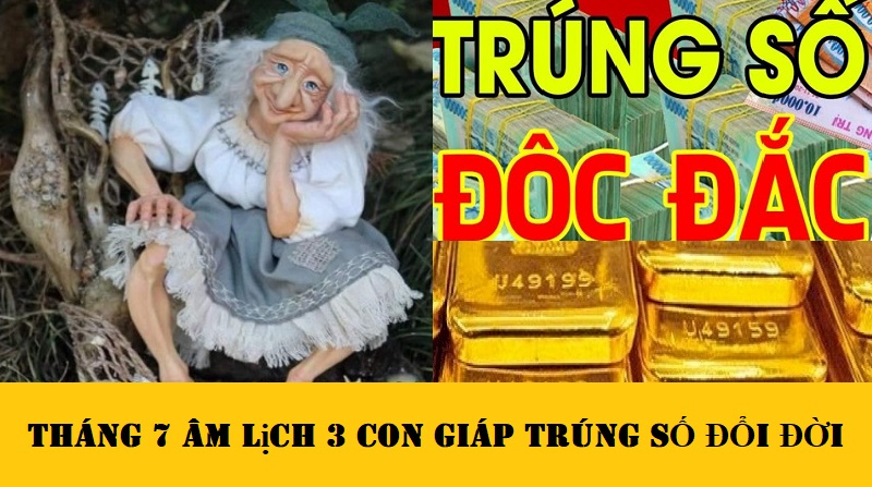 Tháng 7 âm lịch 3 con giáp trúng số đổi đời, một bước lên mây thành đại gia giàu có