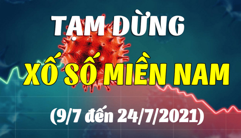 Tạm ngưng xổ số kiến thiết miền Nam 15 ngày