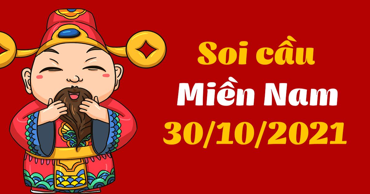 Dự đoán XSMN 30/10/2021 – Dự đoán XSHCM, XSLA, XSBP, XSHG