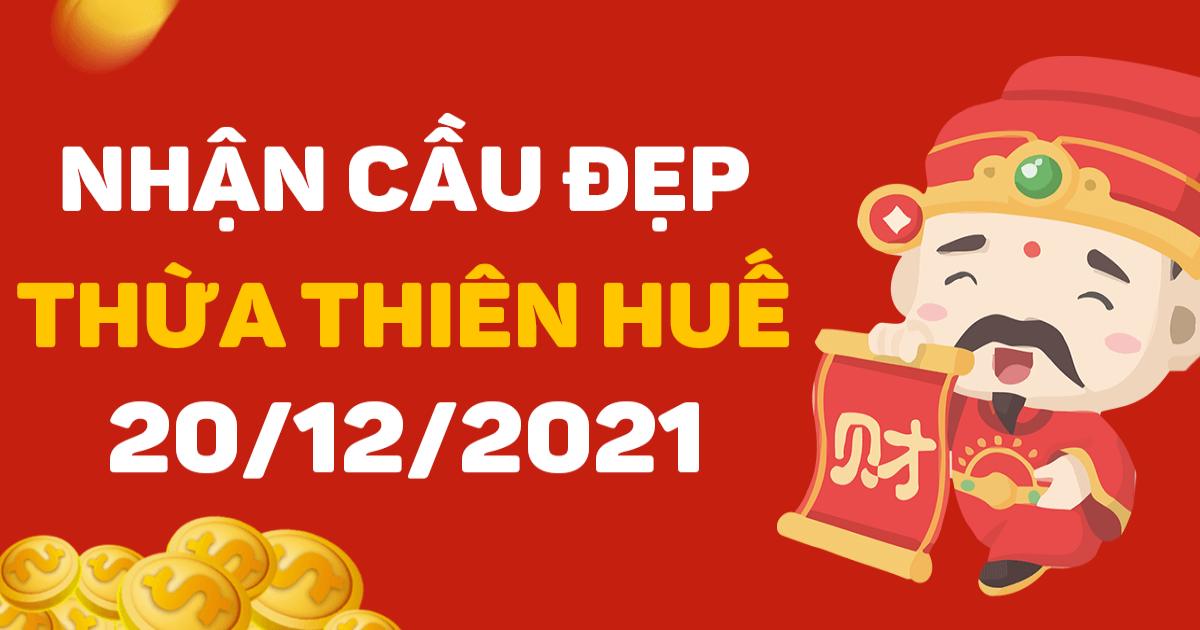 Dự đoán xổ số Thừa Thiên Huế 20-12-2021 – Soi cầu XSTTH hôm nay