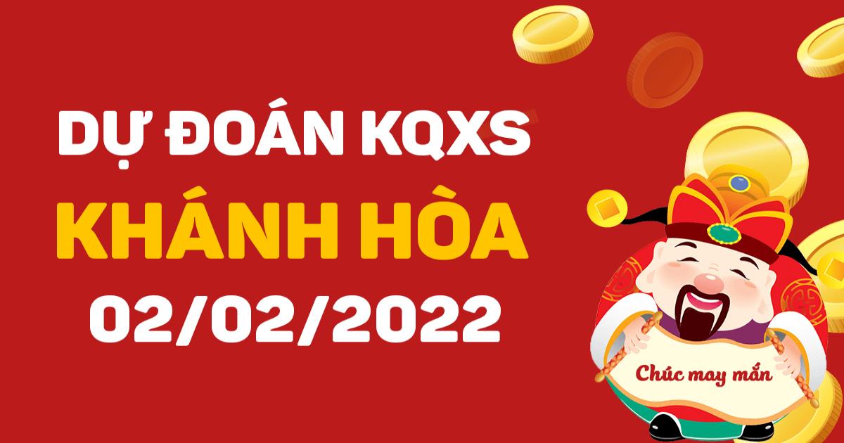 Dự đoán xổ số Khánh Hòa 2-2-2022 – Soi cầu XSKH hôm nay