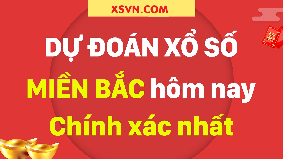 Dự đoán giải đặc biệt ngày mai miền Bắc – Soi cầu MB ngày mai