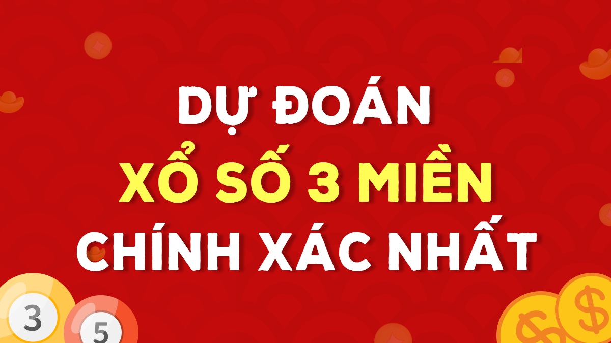 Dự đoán xổ số Đại Phát – Dự đoán XS Đại Phát 3 miền