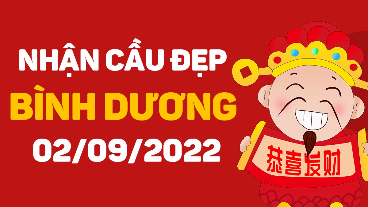 Dự đoán xổ số Bình Dương 2-9-2022 thứ 6 – Dự đoán XSBD hôm nay