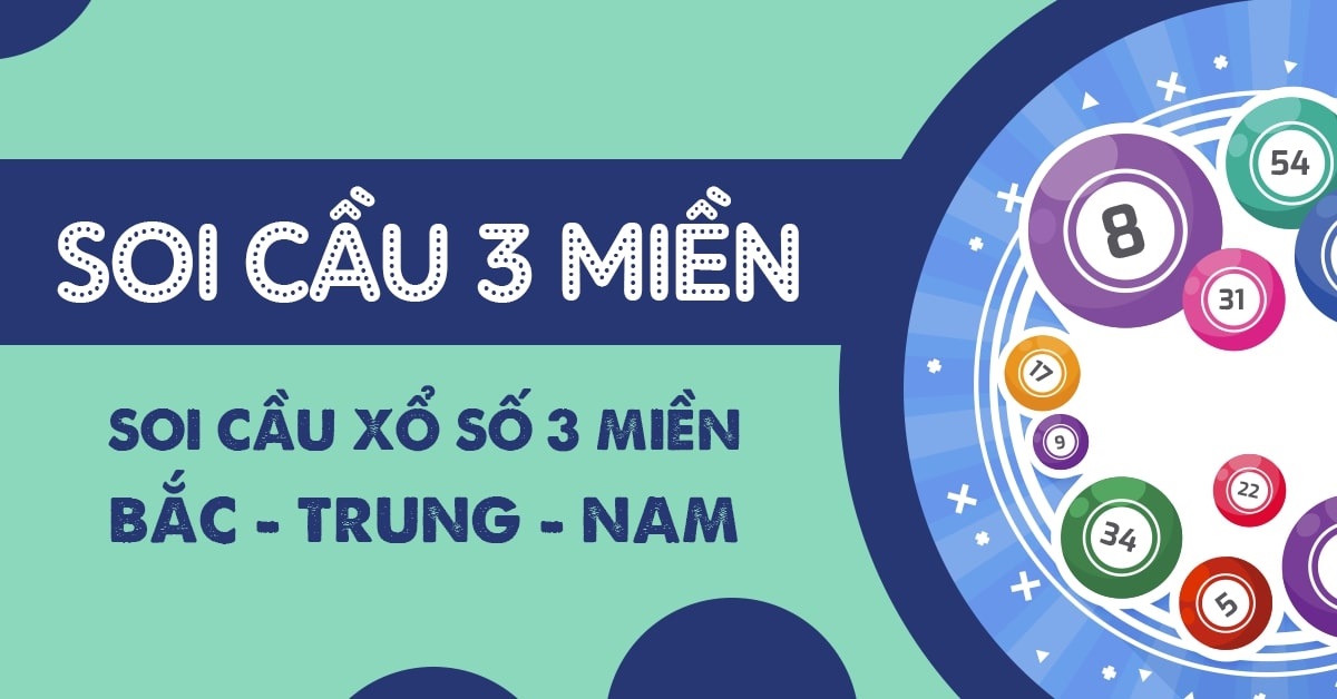 Soi cầu Việt 3 miền hôm nay – Dự đoán XS Việt cực chuẩn