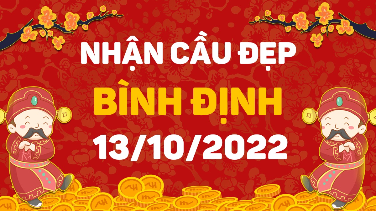 Dự đoán xổ số Bình Định 13-10-2022 thứ 5 – Dự đoán XSBDi hôm nay