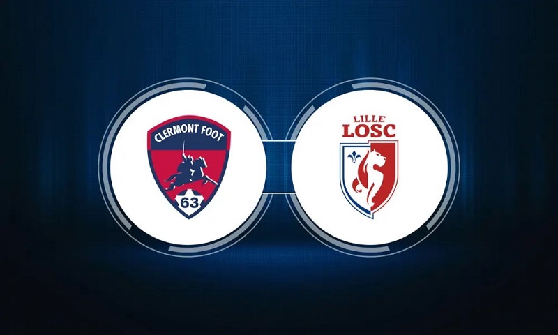 Link trực tiếp Clermont vs Lille 1h ngày 29/12 Full HD