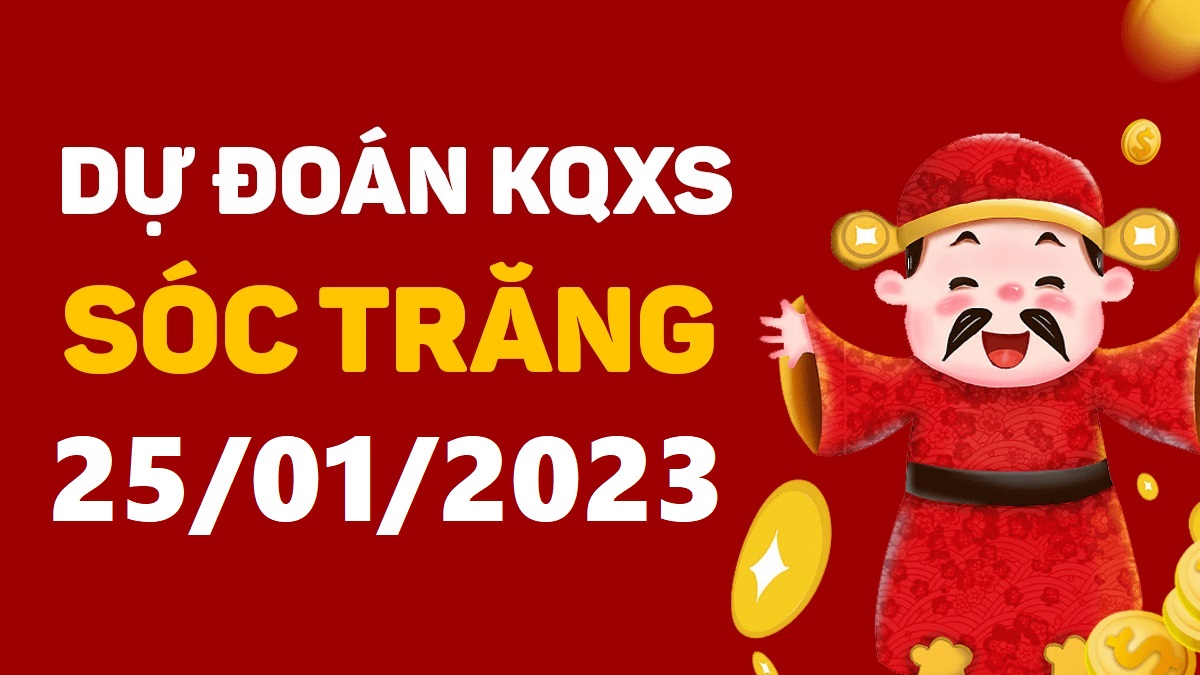 du-doan-xsst-25-1-2023