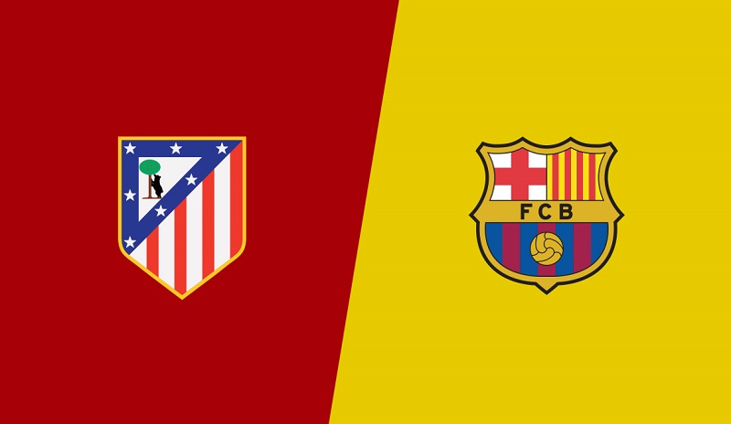 Link trực tiếp Atletico Madrid vs Barcelona 3h ngày 9/1 Full HD