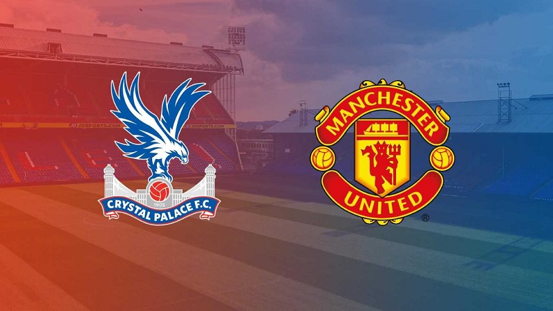 Link trực tiếp Crystal Palace vs Man United 3h ngày 19/1 Full HD