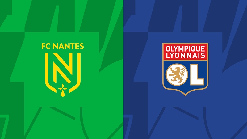 Link trực tiếp Nantes vs Lyon 1h ngày 12/1 Full HD