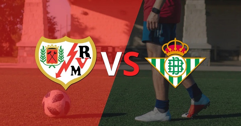 Link trực tiếp Rayo Vallecano vs Real Betis 22h15 ngày 8/1 Full HD