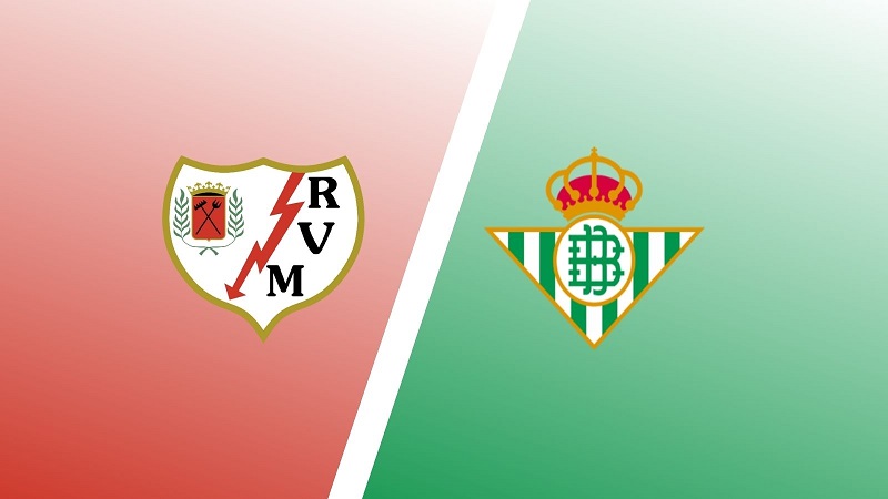 Soi kèo trận Rayo Vallecano vs Real Betis 22h15 ngày 8/1