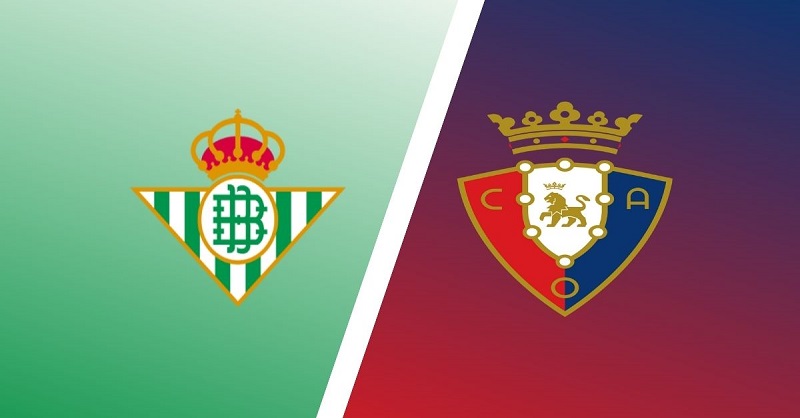 Soi kèo trận Real Betis vs Osasuna 3h ngày 19/1