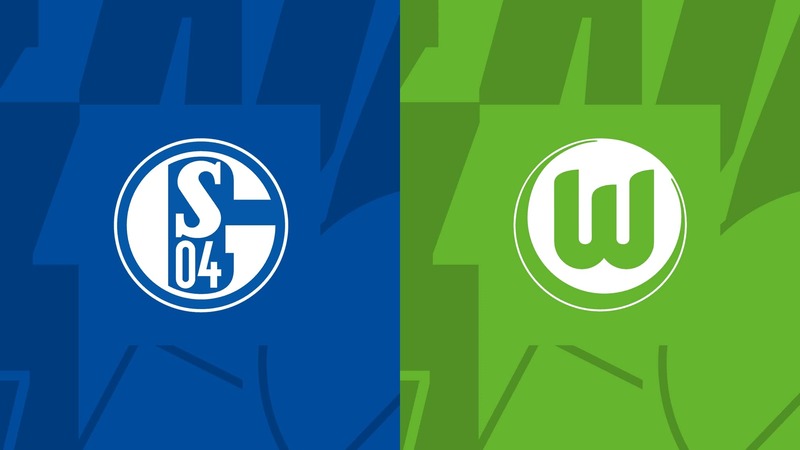 Soi kèo trận Schalke 04 vs Wolfsburg 2h30 ngày 11/2