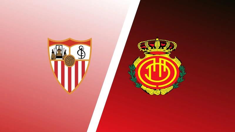 Soi kèo trận Sevilla vs Mallorca 0h30 ngày 12/2