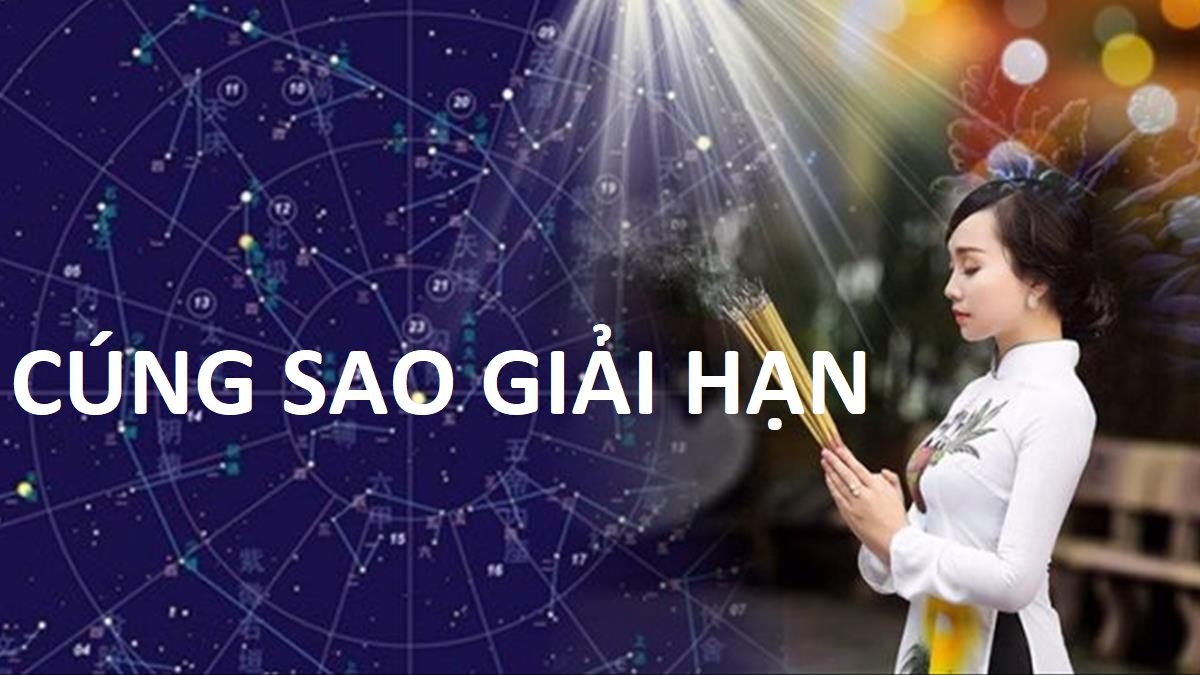 Cách cúng sao giải hạn 2023 chi tiết nhất