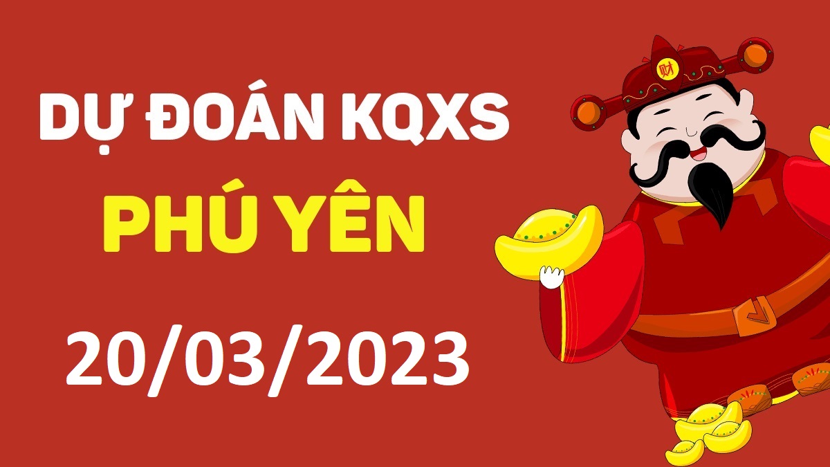 du-doan-xspy-20-03-2023