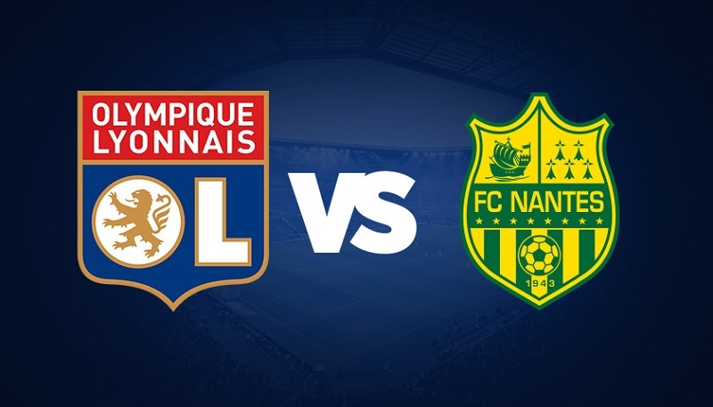 Link trực tiếp Lyon vs Nantes 3h ngày 18/3 Full HD